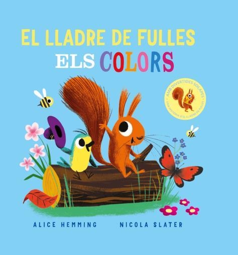 El lladre de fulles. Els colors | 9788418753374 | Hemming, Alice