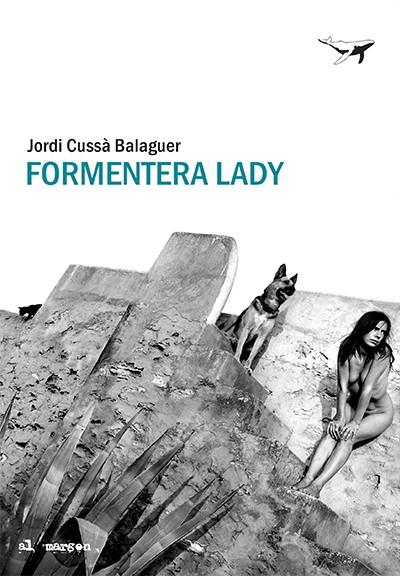 Formentera lady | 9788412220575 | Jordi Cussà