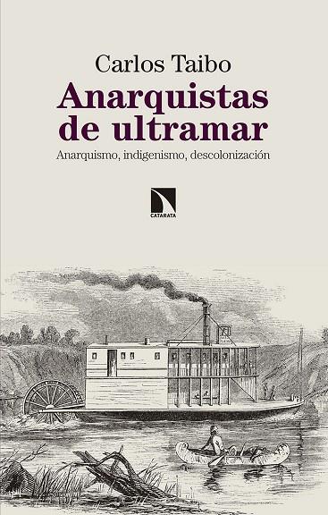 ANARQUISTAS DE ULTRAMAR | 9788490975237 | TAIBO, CARLOS