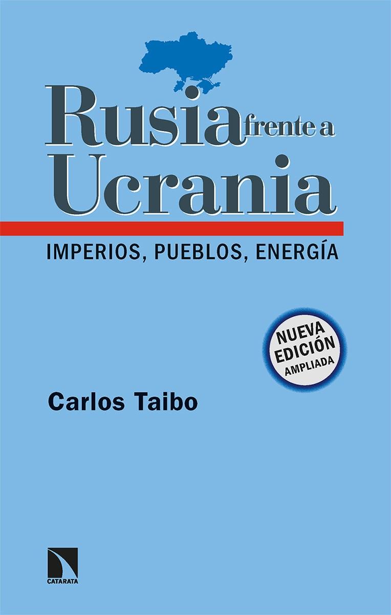 Rusia frente a Ucrania | 9788413524092 | Taibo, Carlos