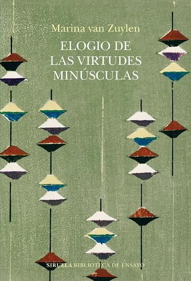 Elogio de las virtudes minúsculas | 9788410183506 | van Zuylen, Marina