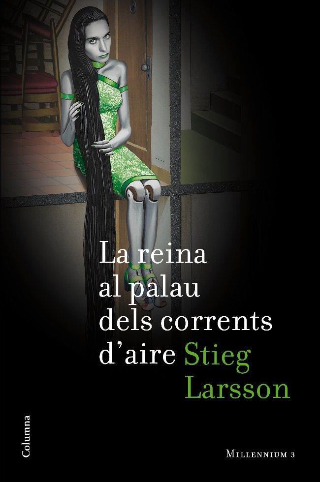 La reina al palau dels corrents d'aire (Sèrie Millennium 3) | 9788466410748 | Larsson, Stieg