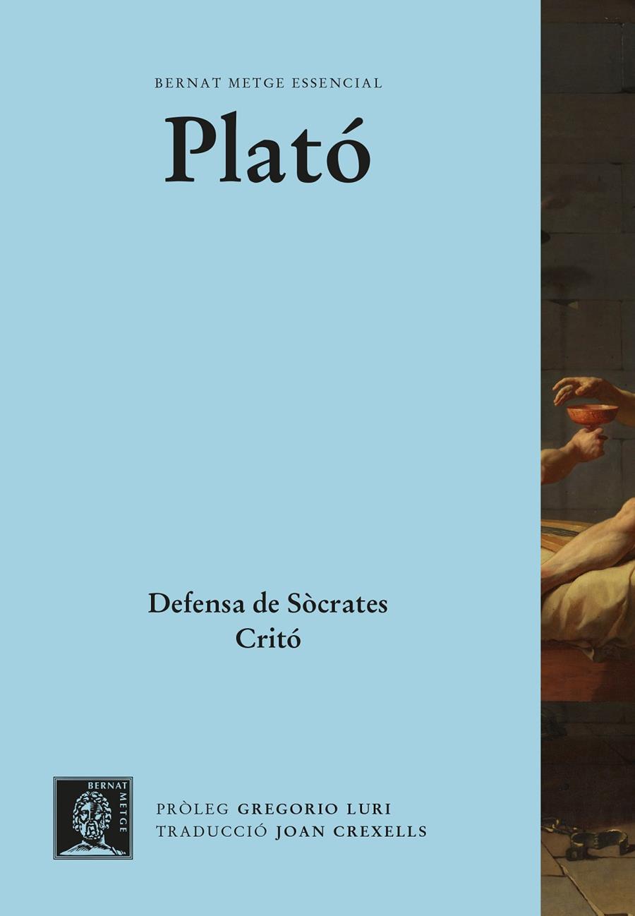 Defensa de Sòcrates. Critó. | 9788498593532 | , PLATO