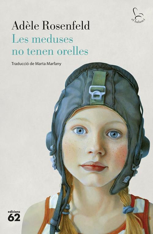 Les meduses no tenen orelles | 9788429781144 | Rosenfeld, Adèle