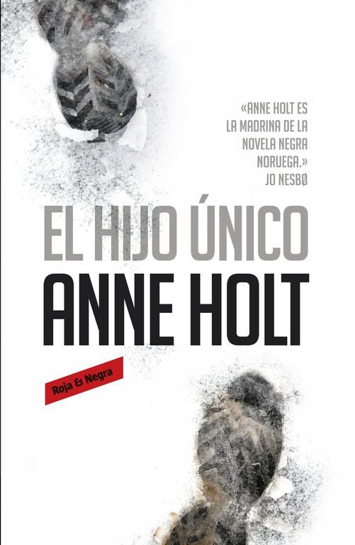 El hijo único (Hanne Wilhelmsen 3) | 9788439727989 | Holt, Anne