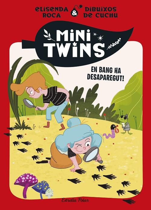 Minitwins 4. En Bang ha desaparegut! | 9788413899343 | Roca Palet, Elisenda