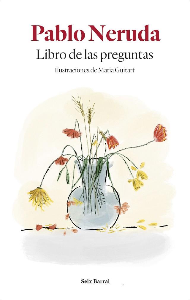 LIBRO DE LAS PREGUNTAS | 9788432234132 | Neruda, Pablo