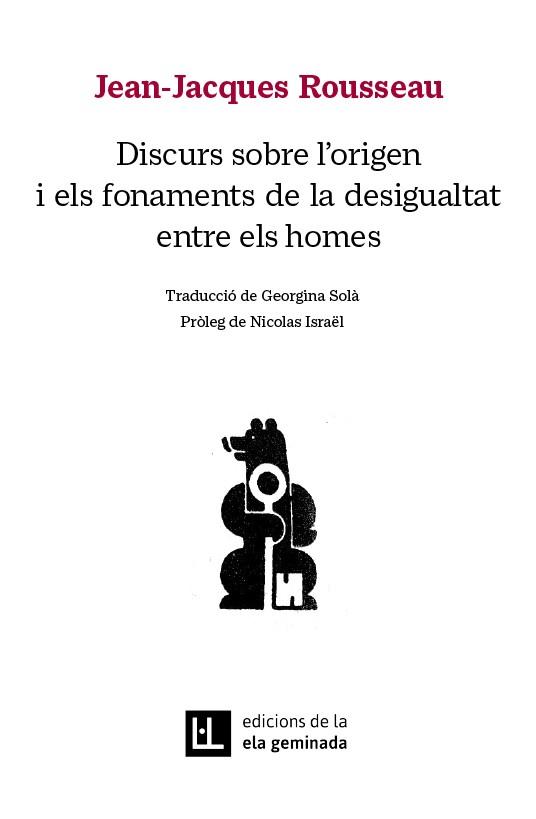 Discurs sobre l'origen i els fonaments de la desigualtat entre els homes | 9788412676686 | Rousseau, Jean-Jacques