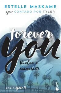 YOU 4. FOREVER YOU | 9788408230519 | ESTELLE MASKAME