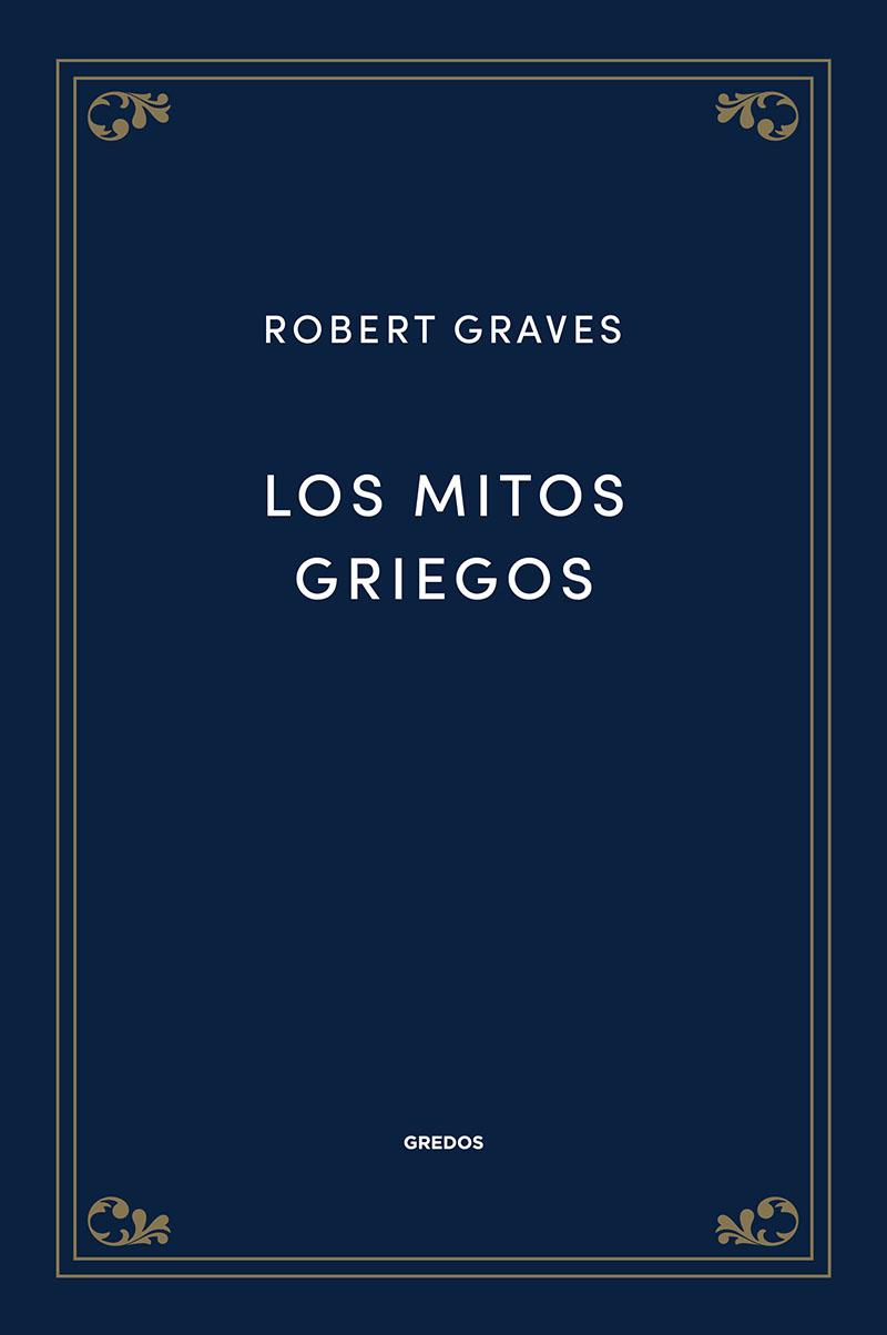 LOS MITOS GRIEGOS | 9788424940058 | Graves, Robert