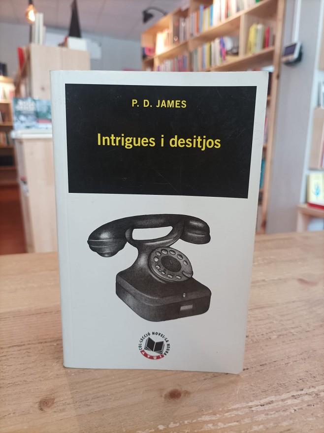 Intrigues i desitjos | 9788429753354 | James, P. D.