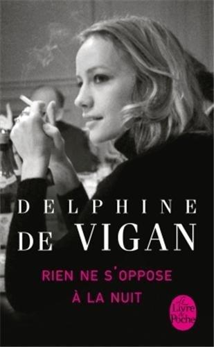 RIEN NE S'OPPOSE A LA NUIT | 9782253164265 | VIGAN, DELPHINE DE