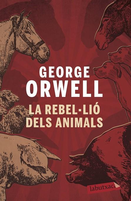 La rebel·lió dels animals | 9788496863231 | ORWULL GEORGE