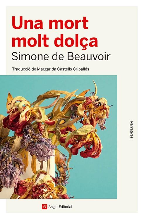 Una mort molt dolça | 9788419017079 | Beauvoir, Simone de