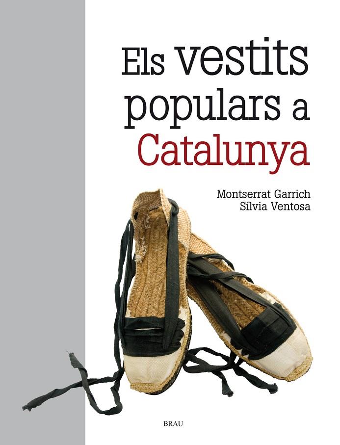 El vestits populars a Catalunya | 9788418096129 | Ventosa Muñoz, Sílvia / Garrich Ribera, Montserrat