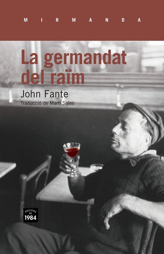 GERMANDAT DEL RAIM, LA | 9788415835127 | Fante, John