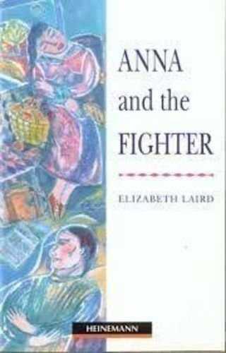 ANNA AND THE FIGHTER | 9780435271640 | LAIRD