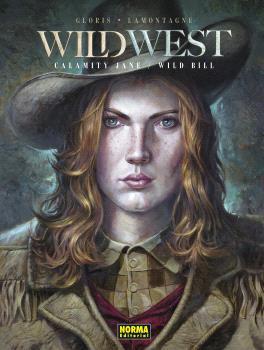 WILD WEST. CALAMITY JANE / WILD BILL | 9788467957853 | THIERRY GLORIS & JACQUES LAMON