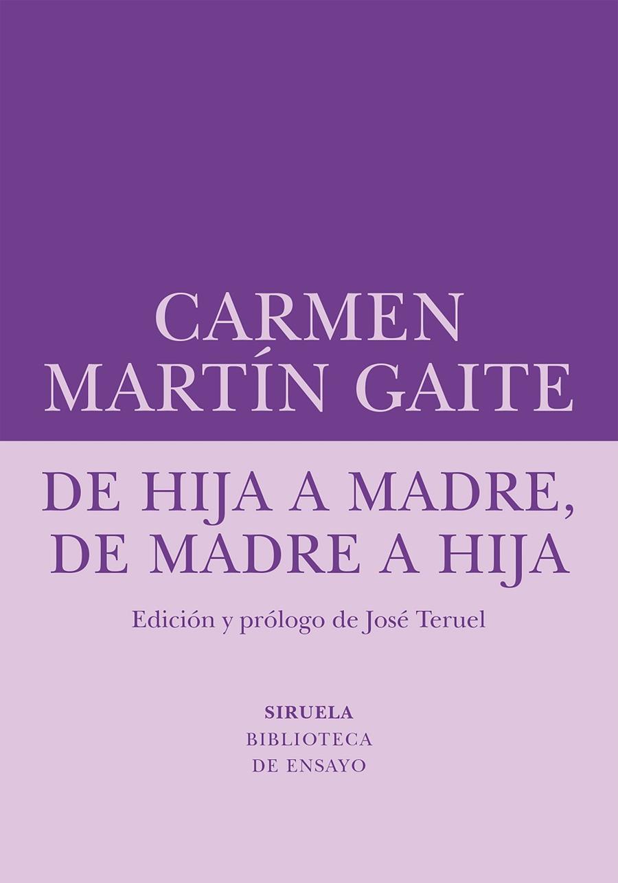 De hija a madre, de madre a hija | 9788410415270 | Martín Gaite, Carmen