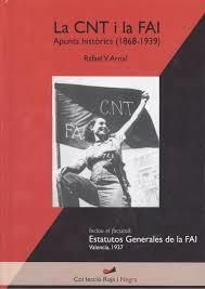 La CNT i la FAI. Apunts històrics (1868-1939) | 9788415180708 | ARNAL, RAFAEL V.