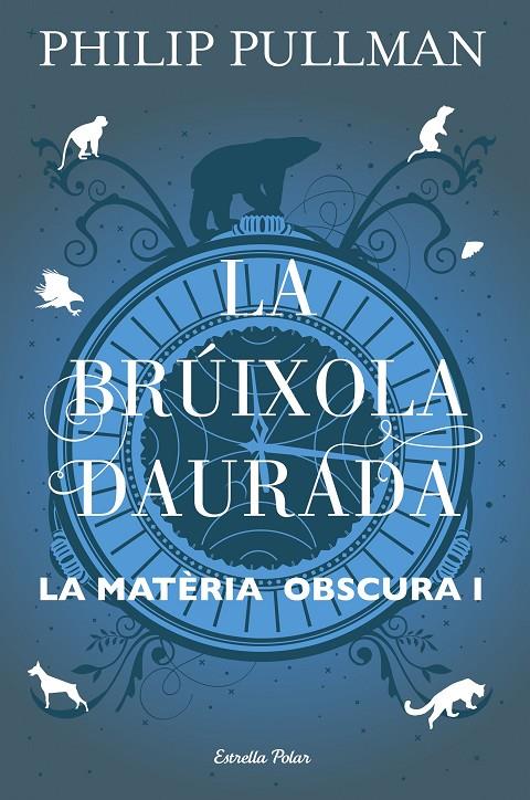 La brúixola daurada | 9788491373568 | Pullman, Philip