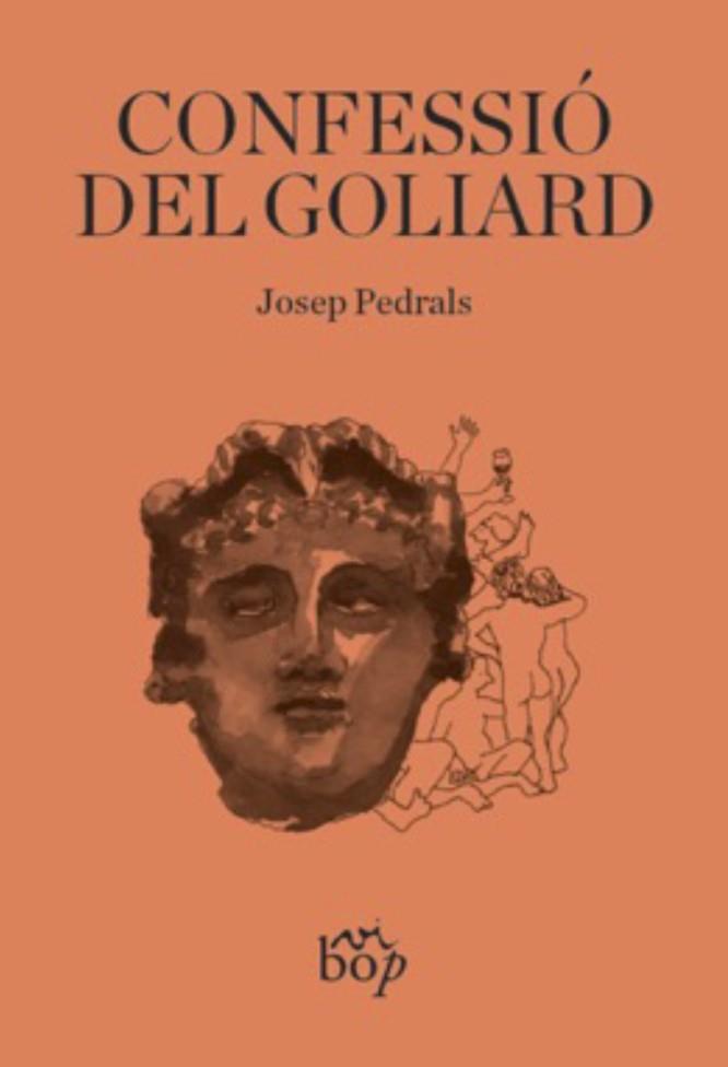 CONFESSIÓ DEL GOLIARD | 9788412324068 | PEDRALS, JOSEP