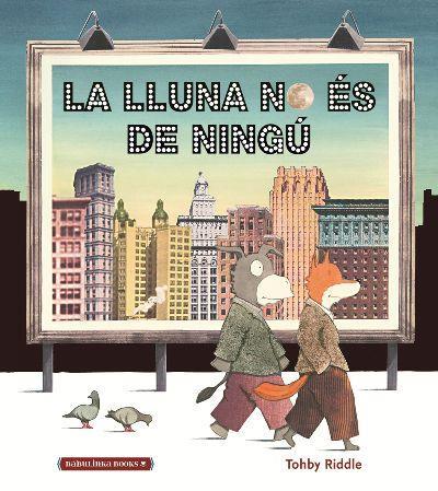 LA LLUNA NO ÉS DE NINGÚ | 9788412080827 | Riddle, Tohby