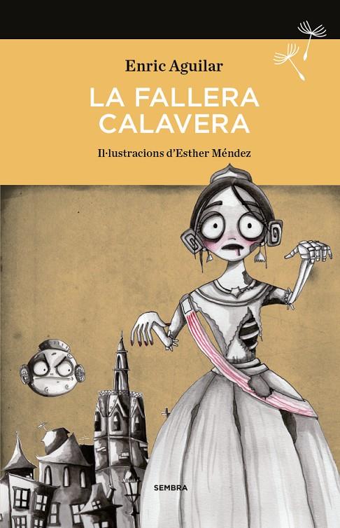 La Fallera Calavera | 9788494235078 | Aguilar Almodóvar, Enric