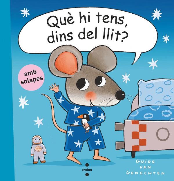 Què hi tens, dins del llit? | 9788466153089 | van Genechten, Guido