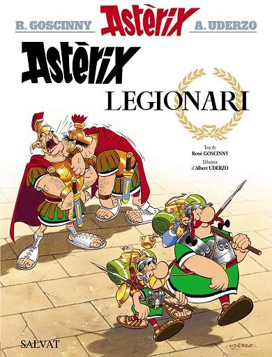 ASTÈRIX LEGIONARI | 9788469602904 | GOSCINNY, RENé