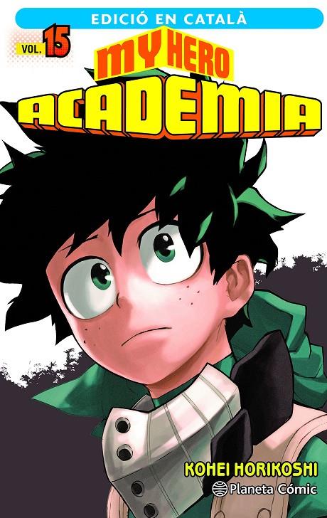 My Hero Academia nº 15 (català) | 9788411129466 | Horikoshi, Kohei