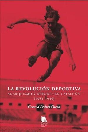 La revolución deportiva | 9788412384062 | Pedret Otero, Gerard