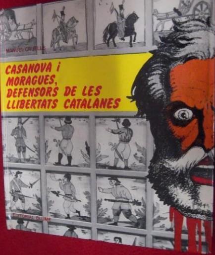 Casanova i Moragues, defensors de les llibertats catalanes | 0casanovaimoragues