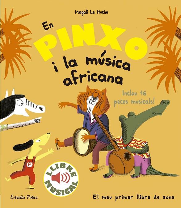 EN PINXO I LA MUSICA AFRICANA | 9788491374299 | Le Huche, Magali