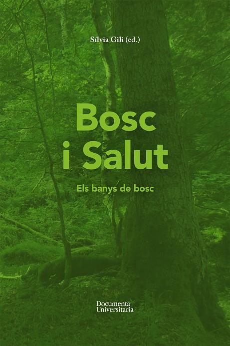 Bosc i Salut | 9788499844107 | Gili i Olmeda, Sílvia