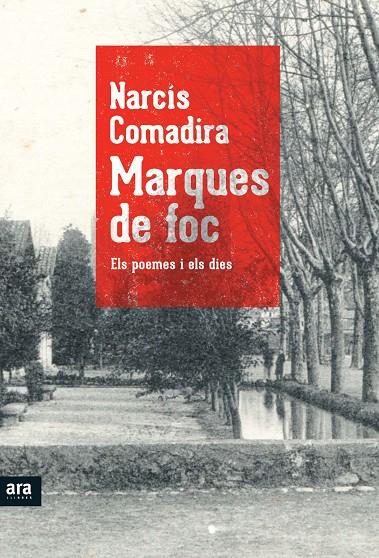 MARQUES DE FOC | 9788415224617 | Comadira, Narcís