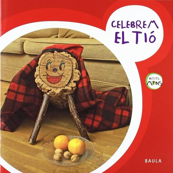 Celebrem el tió | 9788447922390 | Equip Baula