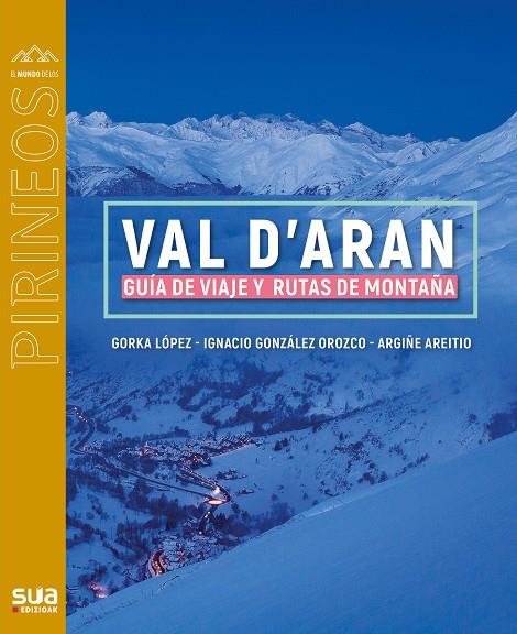 Val d' Aran | 9788482167886 | Lopez, Gorka - Areitio, Argiñe
