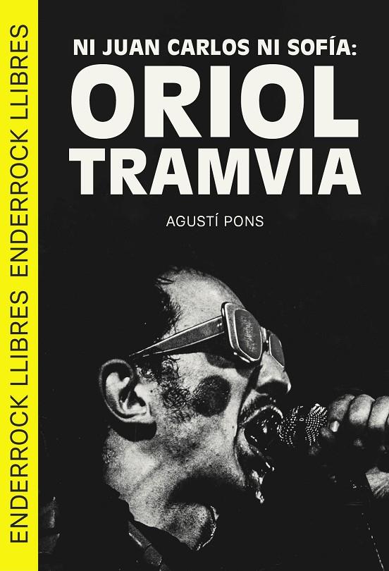 Ni Juan Carlos ni Sofía: Oriol Tramvia | 9788409693160 | Pons, Agustí