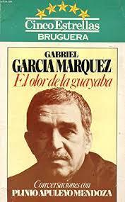 El olor de la guayaba | 9788402088031 | García Márquez, Gabriel/Mendoza, Plinio