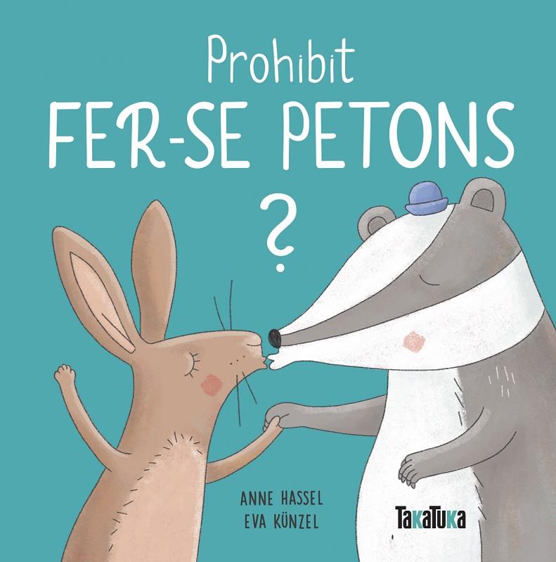 Prohibit fer-se petons | 9788417383893 | Hassel, Anne