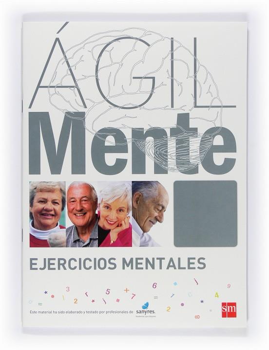 Ágilmente: ejercicios mentales. Gris | 9788467537307 | Serrano Íñiguez, Rafael / López Gómez, Bernardo