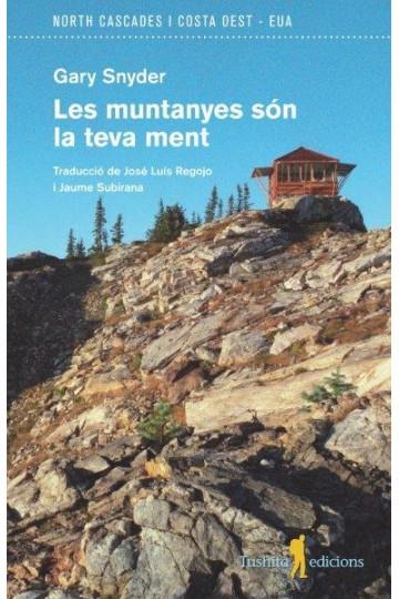 LES MUNTANYES SON LA TEVA MENT | 9788494066542 | Snyder, Gary