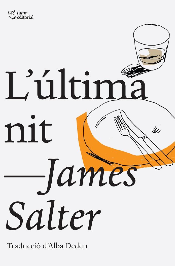 L'última nit | 9788494216008 | Salter, James