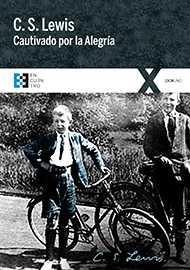 Cautivado por la alegria | 9788490551295 | Lewis C.S