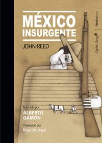 MEXICO INSURGENTE | 9788418067082 | REED, JOHN