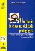 Un diario de clase no del todo pedagógico. | 9788479602451 | Díez Navarro, Mari Carmen