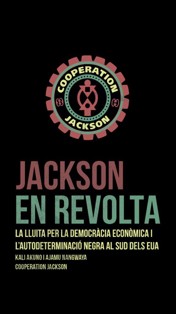 Jackson en Revolta | 978-84-17190-81-1 | Akuno, Kali