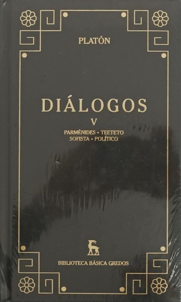 Diálogos V. Parménides, Teeteto, Sofista, Político | 8424924916 | Platón