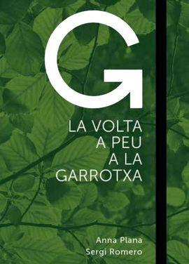 La volta a peu a la Garrotxa | 9788416567072 | ANNA PLANA I SERGI ROMERO